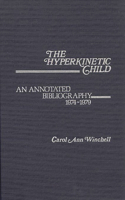 Hyperkinetic Child