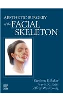 Aesthetic Surgery of the Facial Skeleton - E-Book