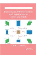 Transcendental Representations with Applications to Solids and Fluids: (Mathematics and Physics for Science and Technology)