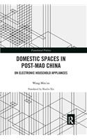 Domestic Spaces in Post-Mao China