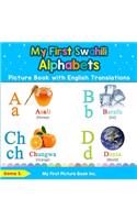 My First Swahili Alphabets Picture Book with English Translations