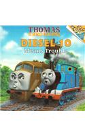 Diesel 10 Means Trouble