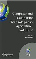 Computer and Computing Technologies in Agriculture, Volume II: First IFIP TC 12 International Conference on Computer and Computing Technologies in Agriculture (CCTA 2007), Wuyishan, China, August 18-20, 2007