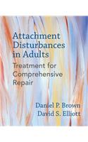 Attachment Disturbances in Adults