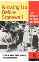 Growing Up Before Stonewall