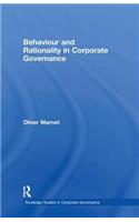 Behaviour and Rationality in Corporate Governance