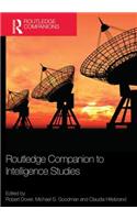 Routledge Companion to Intelligence Studies