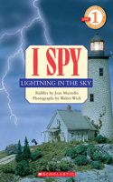 I Spy Lightning in the Sky (Scholastic Reader, Level 1)