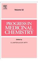 Progress in Medicinal Chemistry: Volume 52