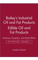 Bailey's Industrial Oil and Fat Products, Edible Oil and Fat Products