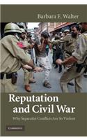 Reputation and Civil War