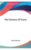 Fortunes Of Garin