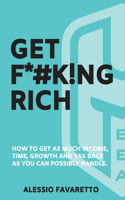 Get F*#k!ng Rich