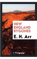 New England bygones