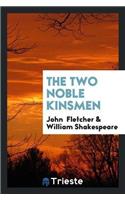 Two Noble Kinsmen