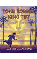 The Tomb Robber and King Tut