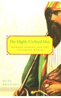 The Highly Civilized Man