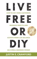 Live Free or Diy