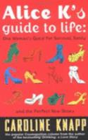 Alice K's Guide to Life