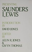 Presenting Saunders Lewis
