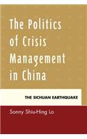 Politics of Crisis Management in China