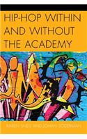 Hip-Hop within and without the Academy