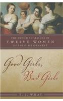 Good Girls, Bad Girls