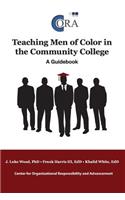 Teaching Men of Color in the Community College