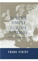 Europe Simple, Europe Strong