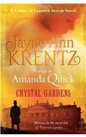 Crystal Gardens: (1 The Ladies of Lantern Street)