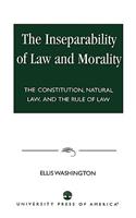 The Inseparability of Law and Morality