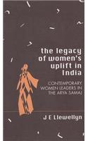 The Legacy of Women's Uplift in India: Contemporary Women Leaders in the Arya Samaj