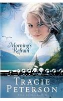 Morning`s Refrain