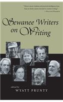 Sewanee Writers on Writing