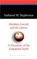 Abraham Lincoln and the Union