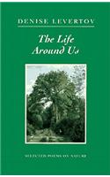 Life Around Us: Selected Poems on Nature