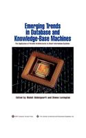 Emerging Trends in Database and Knowledge Based Machines