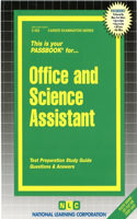 Office & Science Assistant: Passbooks Study Guide