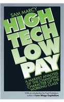 High Tech Low Pay