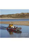 Exploring the Camel Estuary
