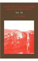 Eastern Turkey Vol. IV