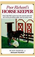 Poor Richard's Horse Keeper