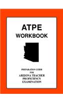 Arizona Teacher Proficiency Assessment Workbook