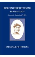 Bible Interpretations Second Series October 4 - December 27, 1891