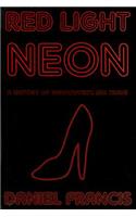 Red Light Neon