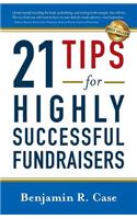 21 Tips for Highly Successful Fundraisers