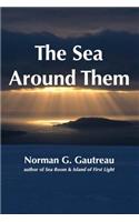 Sea Around Them