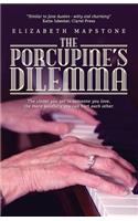 The Porcupine's Dilemma