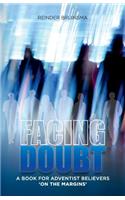 Facing Doubt