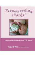 Breastfeeding Works!